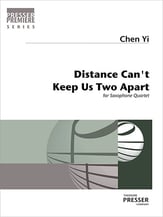 Distance Can't Keep Us Two Apart Saxophone Quartet cover